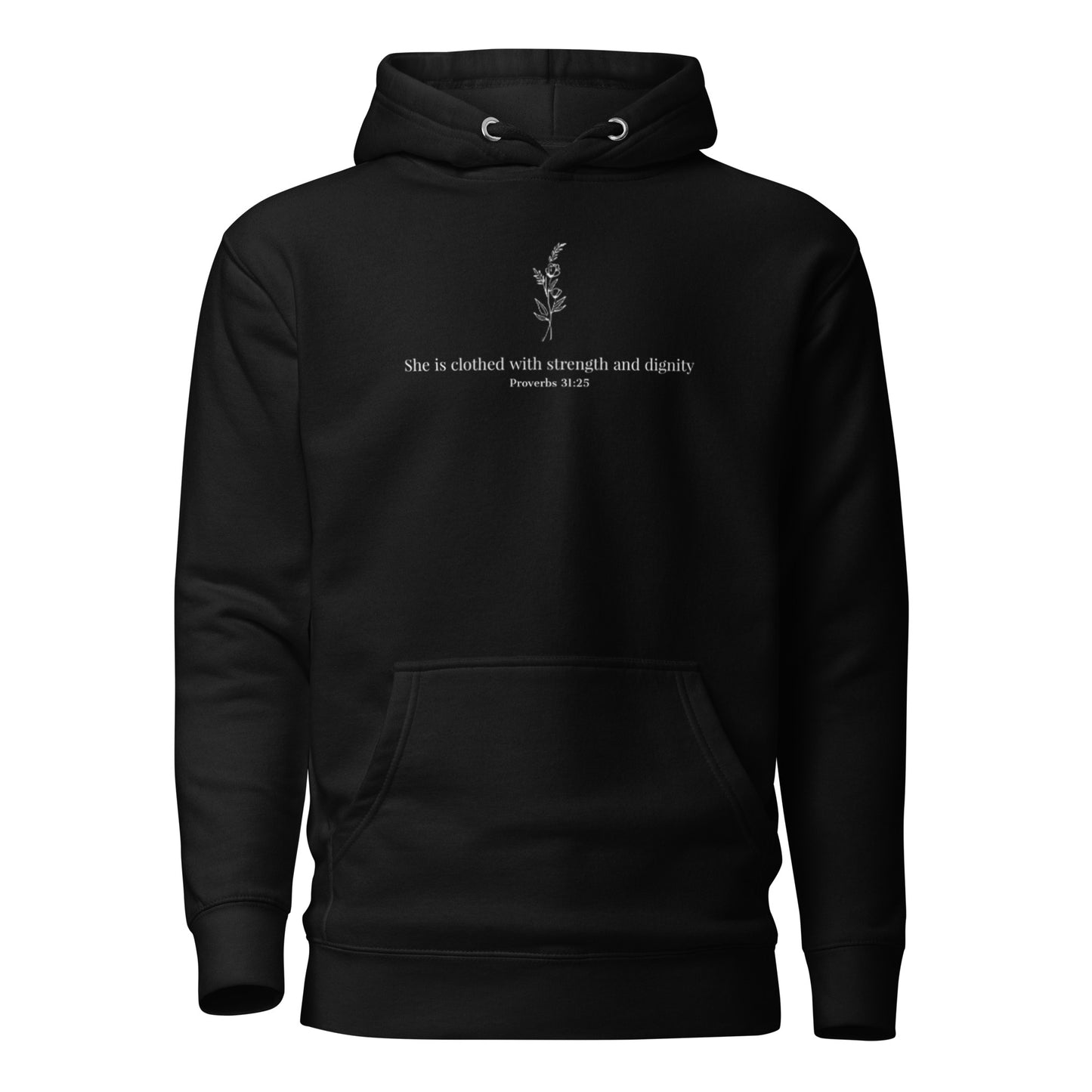 Strength & Dignity Hoodie