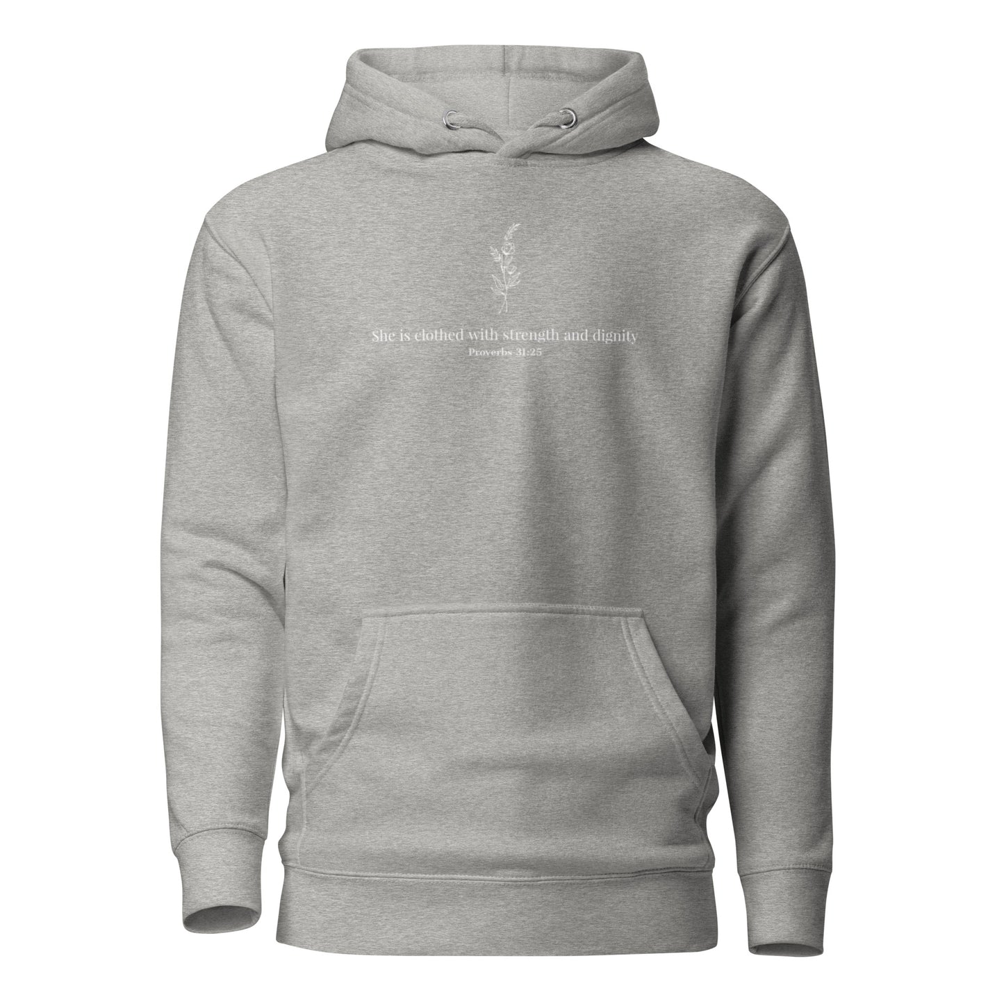 Strength & Dignity Hoodie